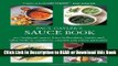 PDF [FREE] DOWNLOAD Paul Gayler s Sauce Book: 300 Foolproof Sauces from Hollandaise, Hoisin and