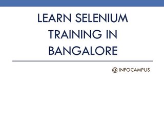Selenium Testing- Learn selenium training in Bangalore