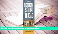 PDF [DOWNLOAD] Short-Term Study Abroad 2008 (Peterson s Short-Term Study Abroad Programs) FOR IPAD
