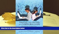 Kindle eBooks  Truths and Myths of Cyber-bullying: International Perspectives on Stakeholder