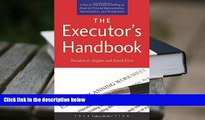 FREE [PDF]  The Executor s Handbook: A Step-by-Step Guide to Settling an Estate for Personal