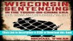 PDF [FREE] DOWNLOAD Wisconsin Sentencing in the Tough-on-Crime Era: How Judges Retained Power and