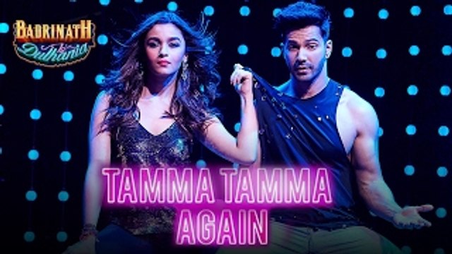 Tamma Tamma Again - Varun , Alia - Bappi L, Anuradha P - Tanishk, Badshah - -Badrinath Ki Dulhania
