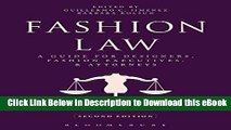 EPUB Download Fashion Law: A Guide for Designers, Fashion Executives, and Attorneys Kindle