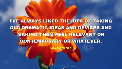 Edward Norton Quotes #3