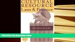 Kindle eBooks  Cultural Resource Laws and Practice (Heritage Resource Management Series)
