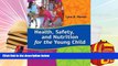PDF  Health, Safety, and Nutrition for the Young Child, 9th Edition Lynn R Marotz For Ipad