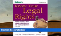 READ ONLINE  Know Your Legal Rights: Protect Yourself from Common Legal Problems That Can Really