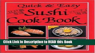 Read Book Quick   Easy Sushi Cook Book Full eBook