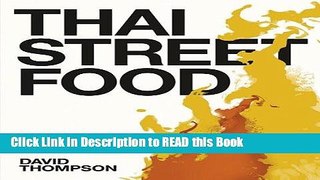 Read Book Thai Street Food Full Online