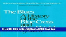 Download Blues: A History of the Blue Cross and Blue Shield System PDF