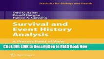 Download Survival and Event History Analysis: A Process Point of View (Statistics for Biology and