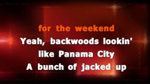 Brantley Gilbert - The weekend KARAOKE / INSTRUMENTAL
