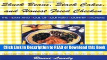 PDF [FREE] DOWNLOAD Shuck Beans, Stack Cakes, and Honest Fried Chicken: The Heart and Soul of