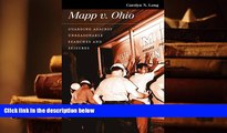 READ ONLINE  Mapp v. Ohio: Guarding against Unreasonable Searches and Seizures (Landmark Law Cases