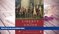 Kindle eBooks  Liberty and Union: A Constitutional History of the United States, concise edition