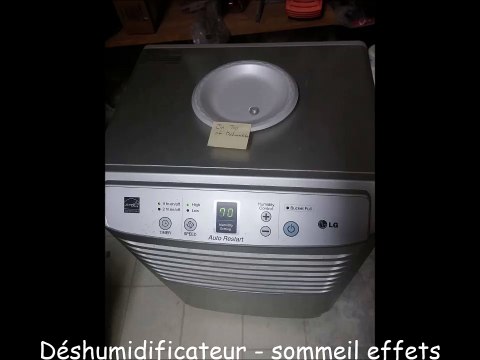 Déshumidificateur - sommeil effets sonores