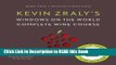PDF Online Kevin Zraly s Windows on the World Complete Wine Course (Kevin Zraly s Complete Wine