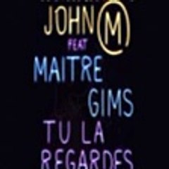 John Mamann feat Maître Gims – Tu la regardes (Son)