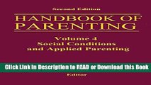 BEST PDF Handbook of Parenting: Volume 4 Social Conditions and Applied Parenting [DOWNLOAD] Online