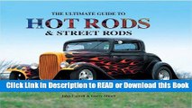 Books The Ultimate Guide to Hot Rods and Street Rods Free Books
