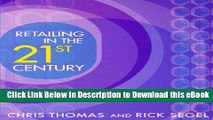 [Read Book] Retailing in the 21st Century Kindle