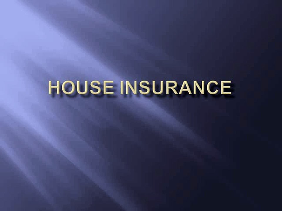 House insurance