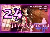 Tales of Berseria Walkthrough Part 24 ((PS4)) ☠  English ~ No Commentary ☠