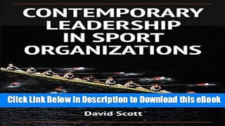 [Read Book] Contemporary Leadership in Sport Organizations Kindle