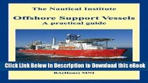 [Read Book] Offshore Support Vessels: A Practical Guide Mobi