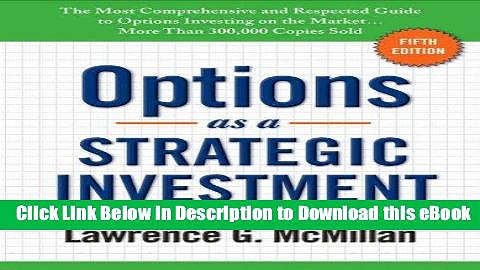 [Read Book] Options as a Strategic Investment Mobi