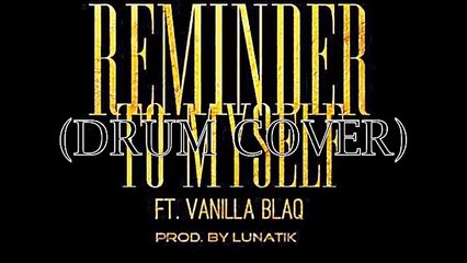 Priddy Ugly Ft Vanilla Blaq - Reminder To Myself
