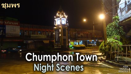 Chumphon Town Night Scenes