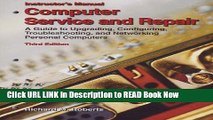 [Download](PDF) Computer Service and Repair: A Guide to Upgrading, Configuring, Troubleshooting,