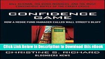EPUB Download Confidence Game: How Hedge Fund Manager Bill Ackman Called Wall Street s Bluff