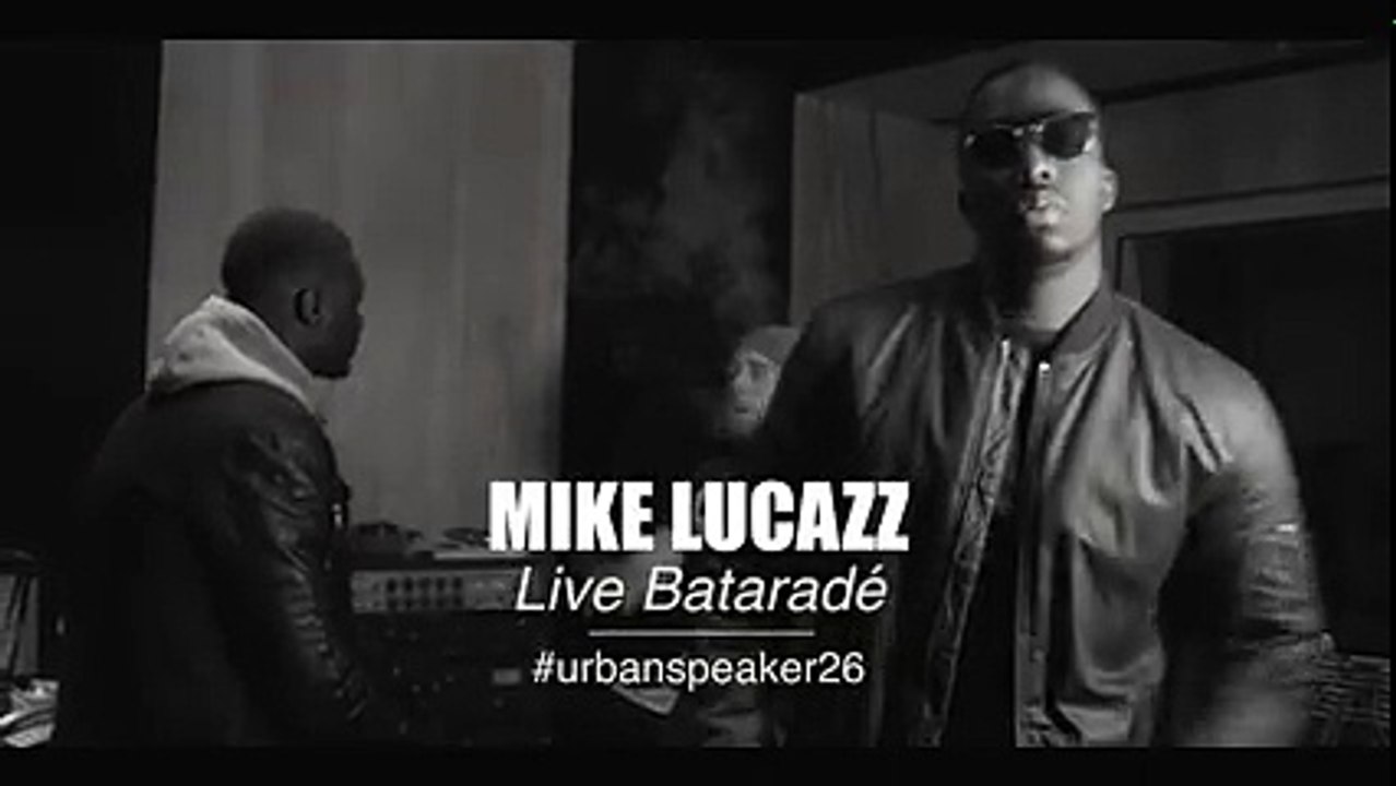 Mike Lucazz - Bataradé