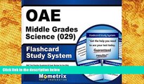 PDF [DOWNLOAD] OAE Middle Grades Science (029) Flashcard Study System: OAE Test Practice