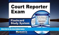 PDF [DOWNLOAD] Court Reporter Exam Flashcard Study System: Court Reporter Test Practice