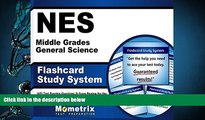 PDF [FREE] DOWNLOAD  NES Middle Grades General Science Flashcard Study System: NES Test Practice