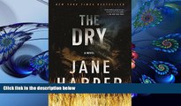 READ book The Dry: A Novel Jane Harper For Kindle