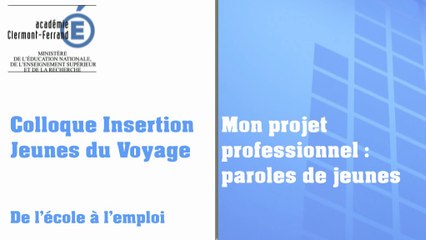 Mon projet professionnel : paroles de jeunes