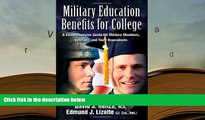PDF Military Education Benefits for College: A Comprehensive Guide for Military Members, Veterans,