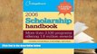 Download [PDF]  Scholarship Handbook 2006 (College Board Scholarship Handbook) For Kindle