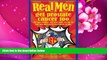 READ book Real Men Get Prostate Cancer Too: The Information You Want Your Doctor To Tell You But