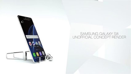 Samsung Galaxy S8 concept trailer  exclusive video render