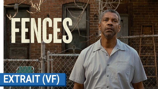 FENCES - Les temps ont changé -VF [au cinéma le 22 février 2017]