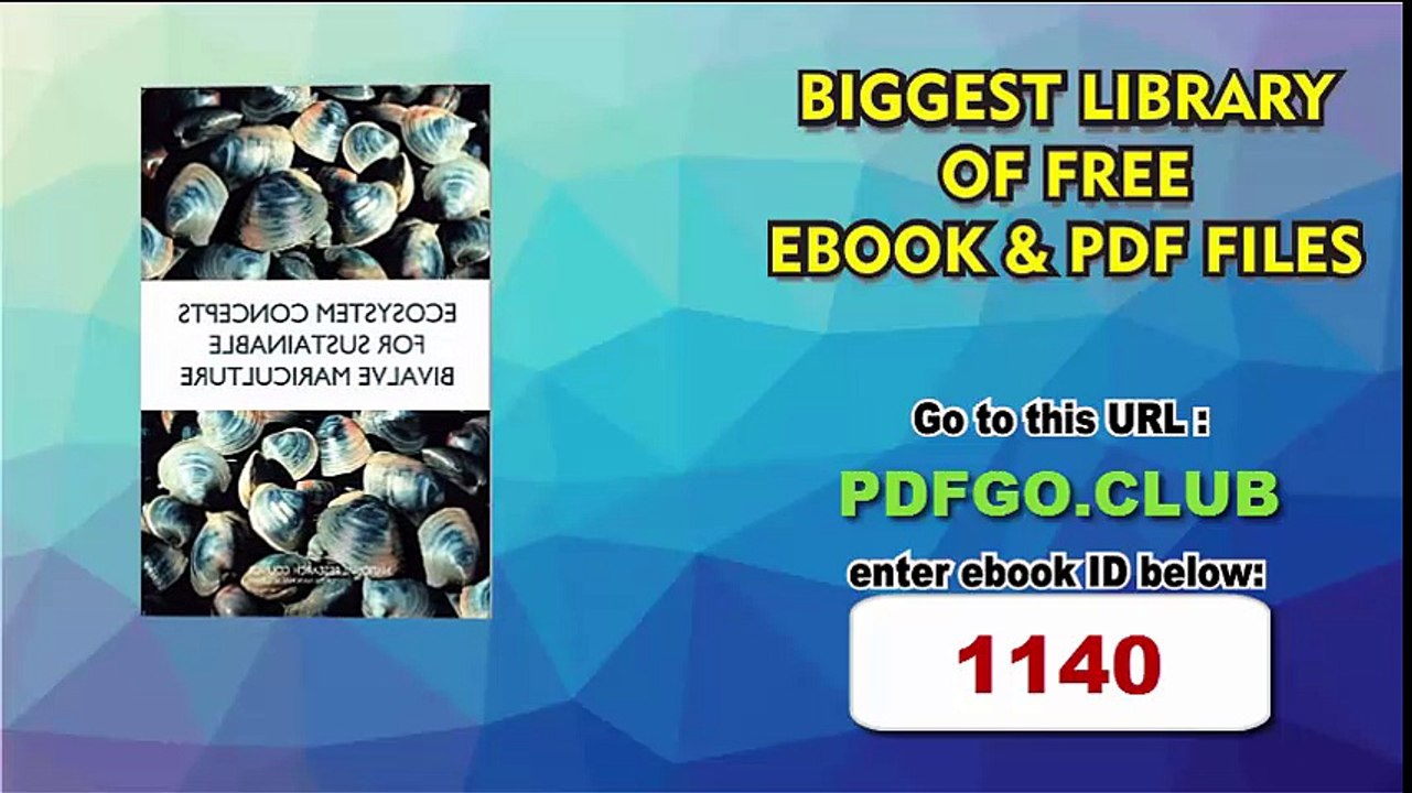 Ecosystem Concepts for Sustainable Bivalve Mariculture