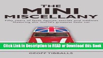 Books The MINI Miscellany: Fifty Years of Facts, Figures, Stories and Oddities Featuring the World