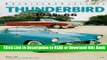 [Download] Thunderbird, 1955-1966 (Motorbooks International American Classic Series) Read Online