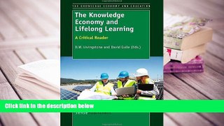 Epub  The Knowledge Economy and Lifelong Learning: A Critical Reader For Ipad